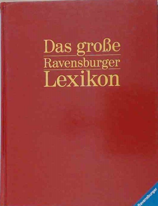Das große Ravensburger Lexikon Band 4