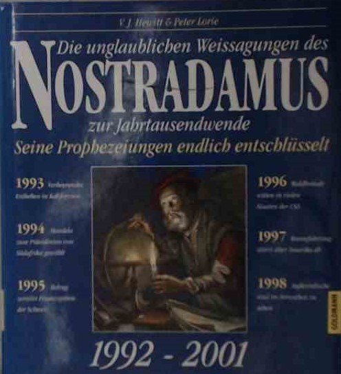 Die unglaublichen Weissagungen des  Nostradamus zur Jahrtausendwende