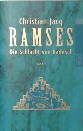 Ramses Die Schlacht von Kadesch
