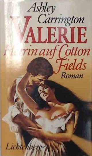 Valerie Herrin auf Cotton Fields